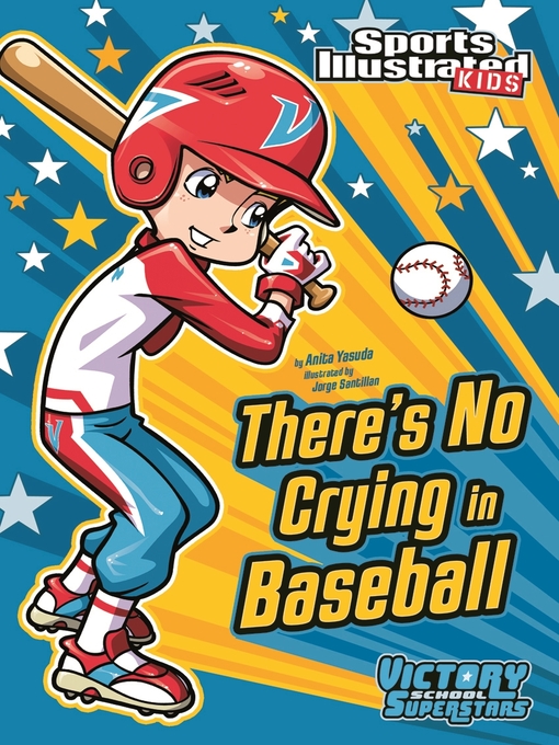Title details for There's No Crying in Baseball by Anita Yasuda - Wait list